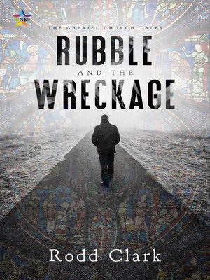 cover image of Rubble and the Wreckage